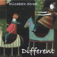 Elizabeth Street/Different